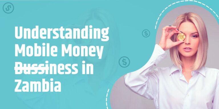 All you need to know about the mobile money business in Zambia