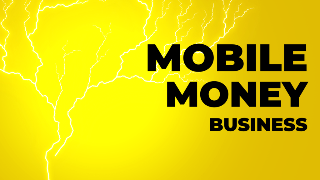 Mobile Money Business